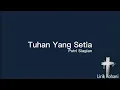 Download Lagu Tuhan Yang Setia - Putri siagian | Lyrics