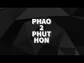 Download Lagu Phao - 2 Phut Hon (KAIZ Remix) (Bass Boosted + Reverb)