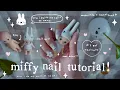 Miffy Nails Tutorial How I Do My Own Manicures At Home Tiffany Weng