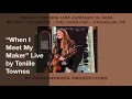 “When I Meet My Maker” Live by Tenille Townes ~ Secret Gathering