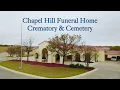 Chapel Hill Funeral Home Crematory Cemetery San Antonio TX