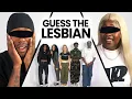 GUESS THE LESBIAN