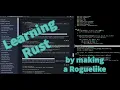 Rust Programming Learning to make a Roguelike - Day 12