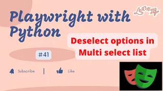 Playwright with Python Deselect options in Multi select dropdown