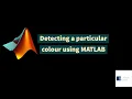 Detecting a colour using MATLAB