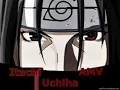 Download Lagu Itachi Uchiha AMV - Impossible