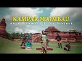 Download Lagu Abik - Kampar Maimbau ft. Della Rosa, Giring Riau Rhythm, Suwang Projek (Official Music Video)