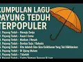 Download Lagu Kumpulan Lagu Payung Teduh Terpopuler