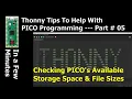 Thonny Tips - Check File Storage Space on the PICO