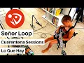 Download Lagu Señor Loop - Lo Que Hay (Cuarentena Sessions) #QuédateEnCasa #Conmigo
