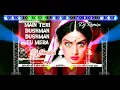 Download Lagu Main Teri Dushman Dushman Tu Mera #Nagina Movie #Nagin_Hard_Bass Dance Dj Mix Song #DjJitendraMusic