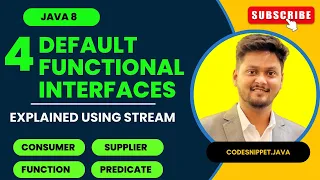 Exploring Default Functional Interfaces in Java Streams Consumer Supplier Function and Predicate