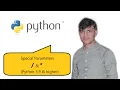 18 Python Basics Special Parameters in Function