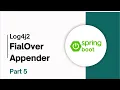 Part 5 Never Lose Logs Again Log4j2 Failover Appender Explained