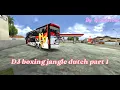 Download Lagu DJ jangle dutch boxing 2024 duransi 2 menit