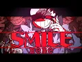 Download Lagu SMILE | meme  【UndertaleAU】 (※点滅注意)(※flash ＆ blood warning)