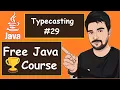 Java Type-Casting With Examples 2022 Java Part - 29