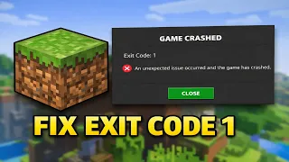 How to Fix Minecraft Exit Code 1
