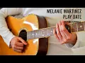Download Lagu Melanie Martinez – Play Date EASY Guitar Tutorial