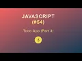 JavaScript for Beginners Todo App Delete Task Part 3 2020