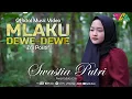 Download Lagu Mlaku Dewe Dewe - Swastia Putri  (Official Music Video) Lagu Jawa Terbaru