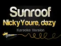 Download Lagu Nicky Youre, dazy - Sunroof (Karaoke Version)