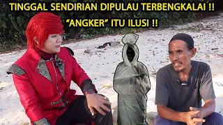 26 TAHUN TINGGAL SENDIRI DIPULAU SOEHARTO ‼️ SAYA LEBIH TAKUT NGANGGUR DARIPADA HANTU - ILMU MERAH