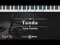 Tanda - Yura Yunita  (KARAOKE PIANO - FEMALE KEY)