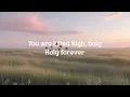 Holy Forever - CeCe Winans (Lyric Video) | Jesus Nations