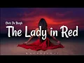 Download Lagu Chris De Burgh - The Lady in Red (LYRICS) ♪