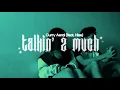 Download Lagu Curry Aeral - Talkin’ 2 Much ft. @Leeodayy [prod. @asthreemuonnoivoibe]
