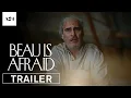 Beau Is Afraid Trailer 2 A24