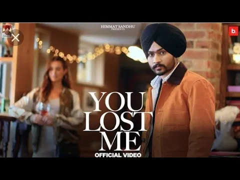 Download MP3 You Lost Me Himmat Sandhu (Official Video) My Game Album | Latest Punjabi Songs 2021