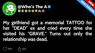 My girlfriend got a memorial TATTOO for her DEAD ex FULL STORY