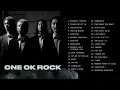 ONE OK ROCK | Top Songs 2025 Playlist | We Are, Stand Out Fit It, Wasted Nights, DETOX FULL ALBUM