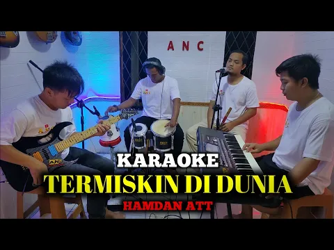 Download MP3 TERMISKIN DI DUNIA KARAOKE HAMDAN ATT NADA COWOK