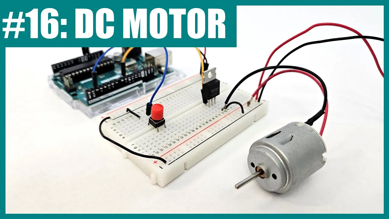 Control a DC Motor with Arduino (Lesson #16)