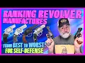 Ranking Revolver Makers from Best to Worst for Self-Defense