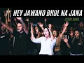 Download Lagu HEY JAWANO BHUL NA JANA -  Jesus Worship Song Hindi 2024 | Hindi Christian Bhajan