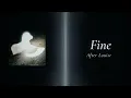 After Louise - Fine (Lyrics)