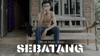 Download SEBATANG - Hastag Music ( Official Music Video ) MP3