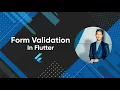 Form Validation in Flutter Flutter basics Flutter tutorial