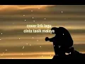 Download Lagu CINTA TASIKMALAYA( cover lirik lagu)