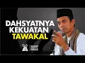 Download Lagu Rahasia Orang yang Bertawakal Kepada Allah SWT Allah SWT - Ustadz Abdul Somad | religiOne tvOne