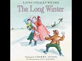 Download Lagu The Long Winter - Little House, Book 6 - By: Laura Ingalls Wilder | AUDIOBOOKS FULL LENGTH