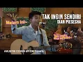 Download Lagu TAK INGIN SENDIRI - DIAN PIESESHA LIRIK LIVE AKUSTIK COVER BY TRI SUAKA