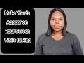 How To Make Words Appear on your Screen While talking in your