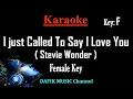 Download Lagu I Just Called To Say I love You (Karaoke) Stevie Wonder/ Female Key F