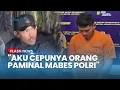 Lagu DETIK-DETIK Polisi Gadungan Ditangkap di Jakarta Utara, Ngaku Cepu Paminal Mabes Polri