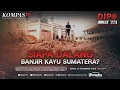 Lagu [FULL] Kayu Gelondongan di Banjir Sumatera, Siapa Tanggung Jawab? | DIPO INVESTIGASI